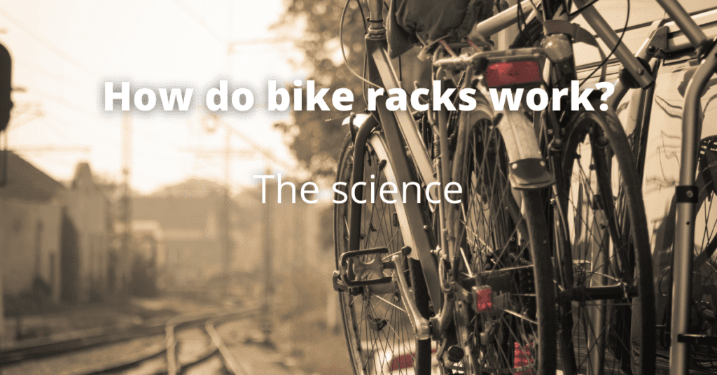 How do Bike racks work?