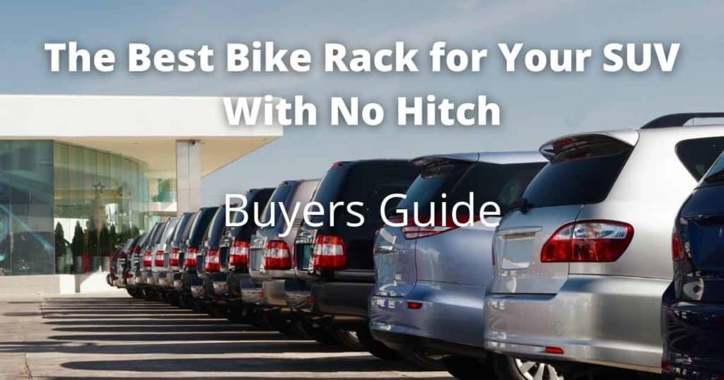 Bike rack for SUV no hitch
