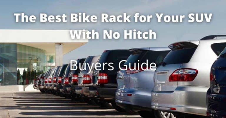 Best Bike rack for an SUV with no hitch – Buyers Guide